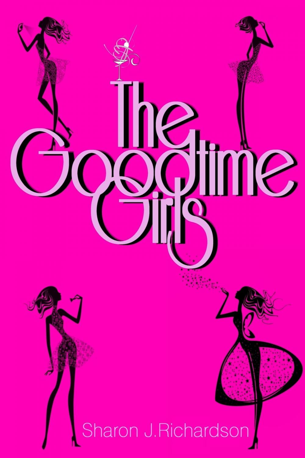Big bigCover of The Goodtime Girls