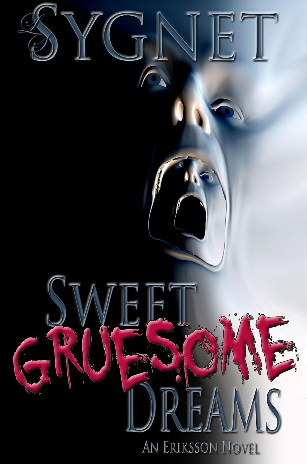 Big bigCover of Sweet Gruesome Dreams