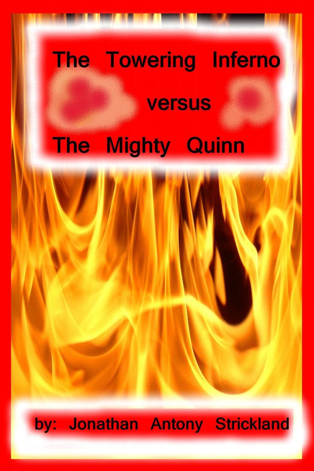 Big bigCover of The Towering Inferno Versus The Mighty Quinn