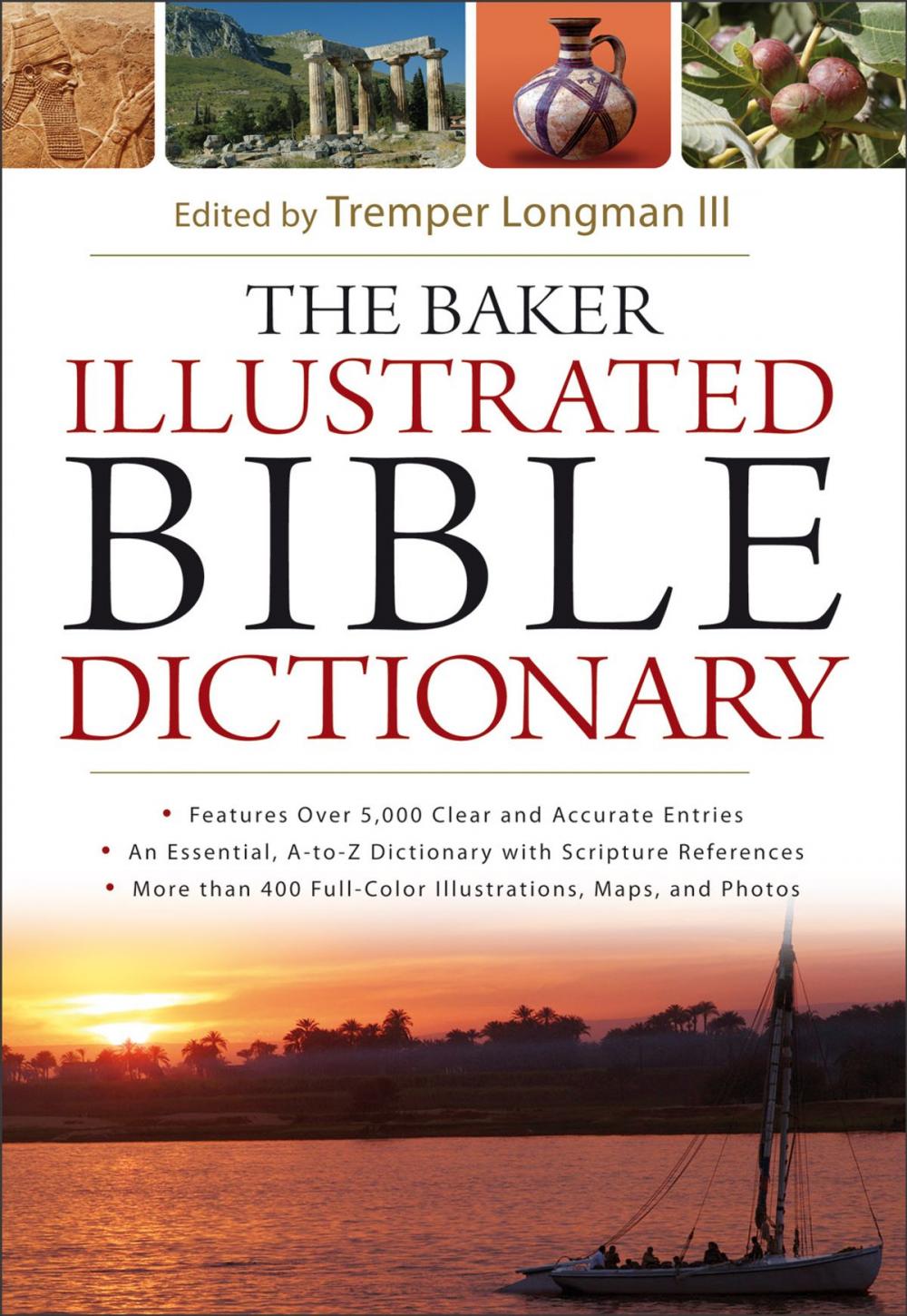 Big bigCover of The Baker Illustrated Bible Dictionary