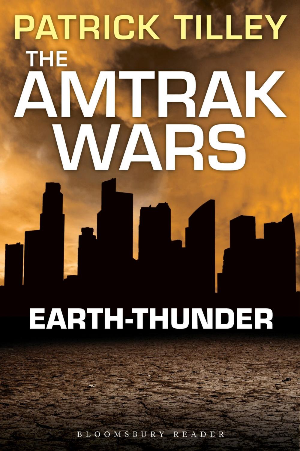 Big bigCover of The Amtrak Wars: Earth-Thunder