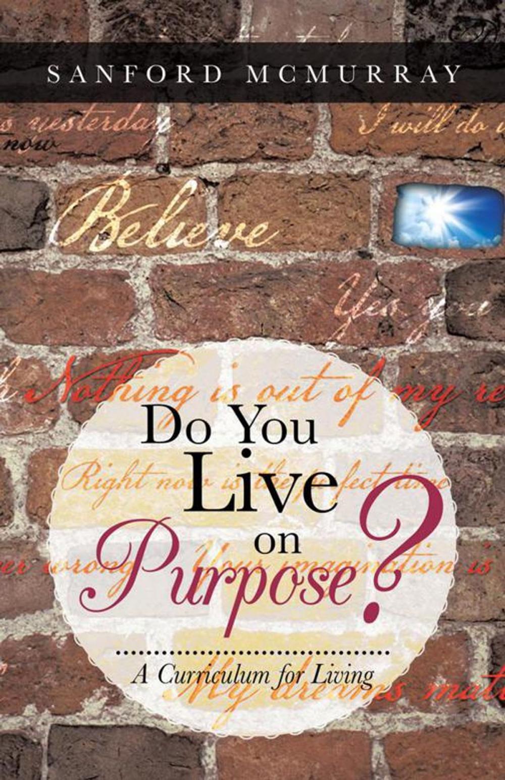Big bigCover of Do You Live on Purpose?