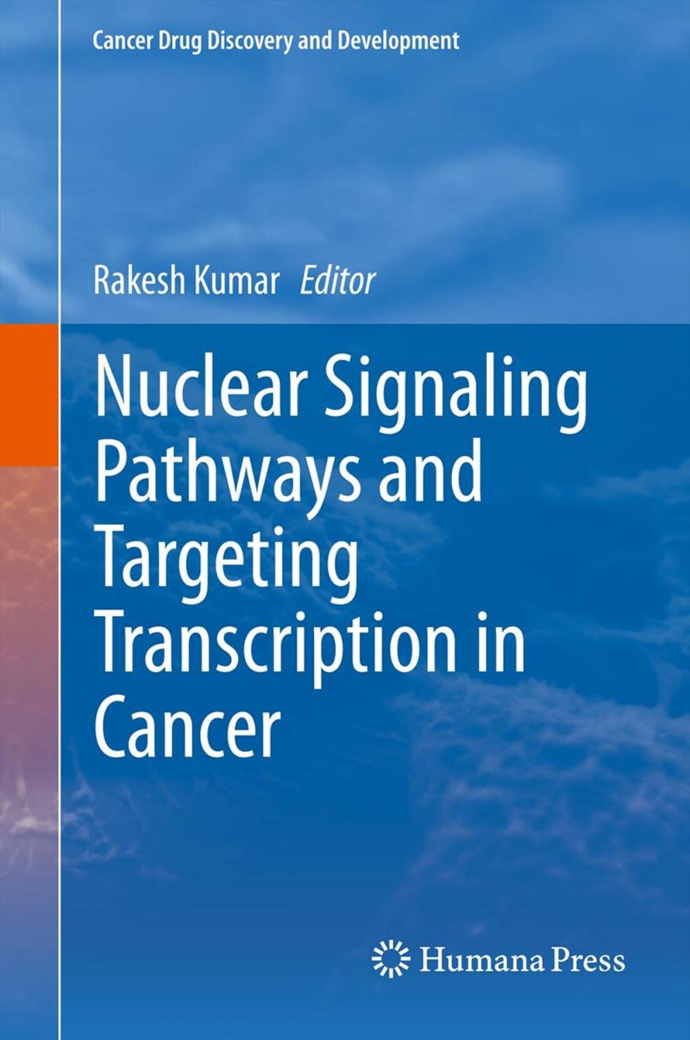 Big bigCover of Nuclear Signaling Pathways and Targeting Transcription in Cancer