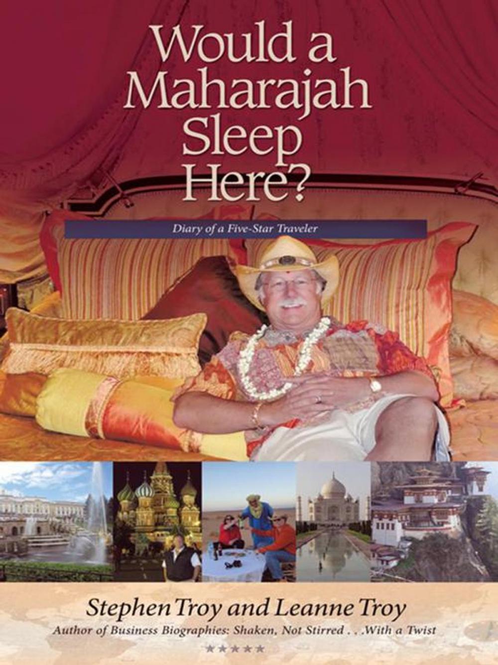 Big bigCover of Would a Maharajah Sleep Here?