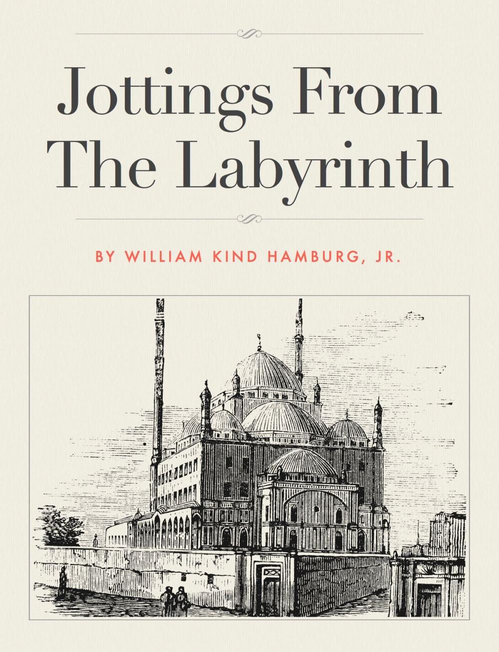 Big bigCover of Jottings From The Labyrinth