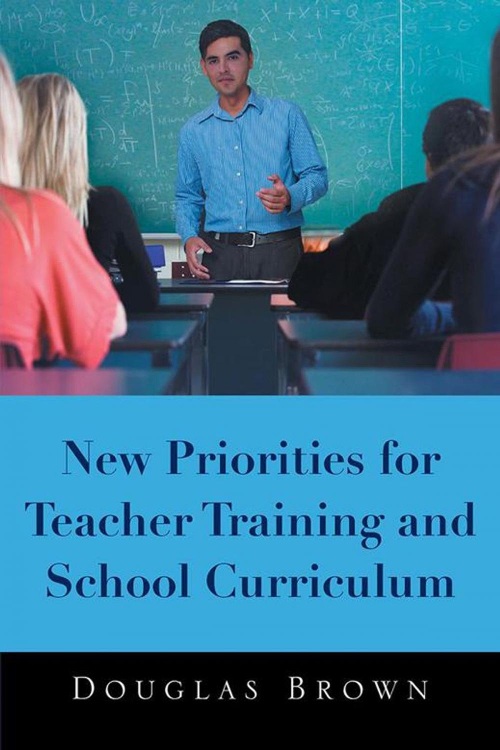 Big bigCover of New Priorities for Teacher Training and School Curriculum