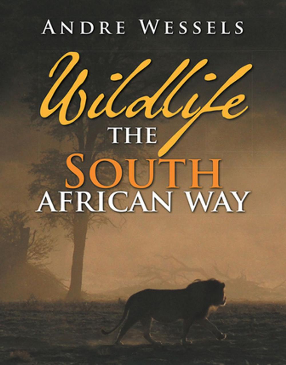 Big bigCover of Wildlife the South African Way