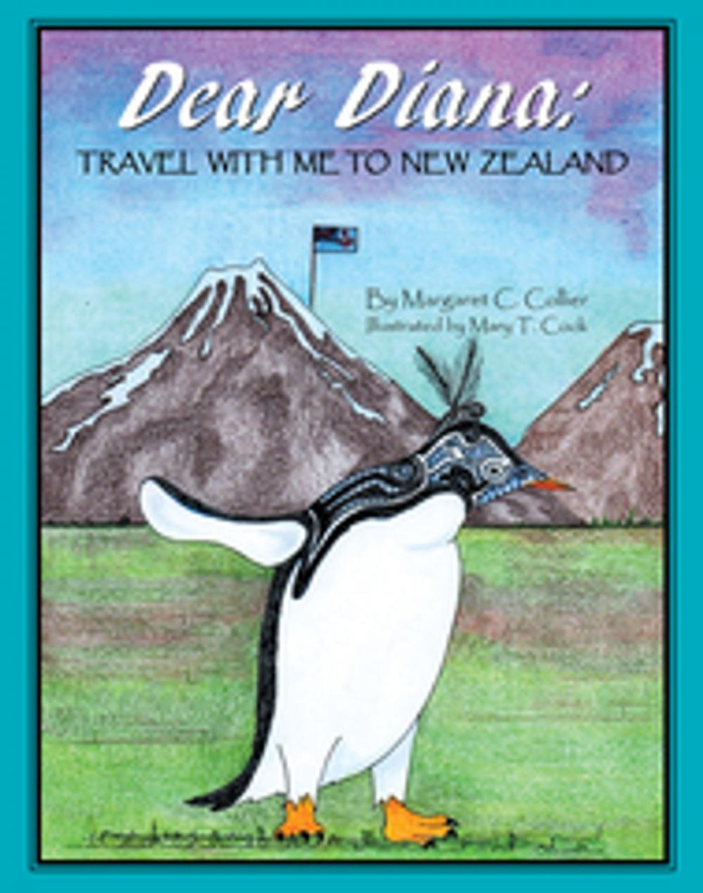 Big bigCover of Dear Diana: Travel with Me to New Zealand