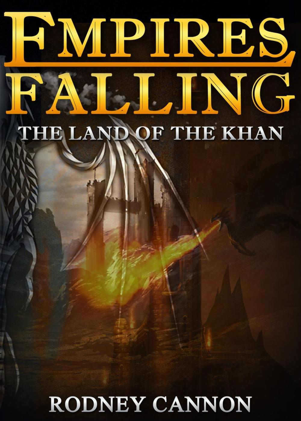 Big bigCover of Empires Falling, The Land of the Khan