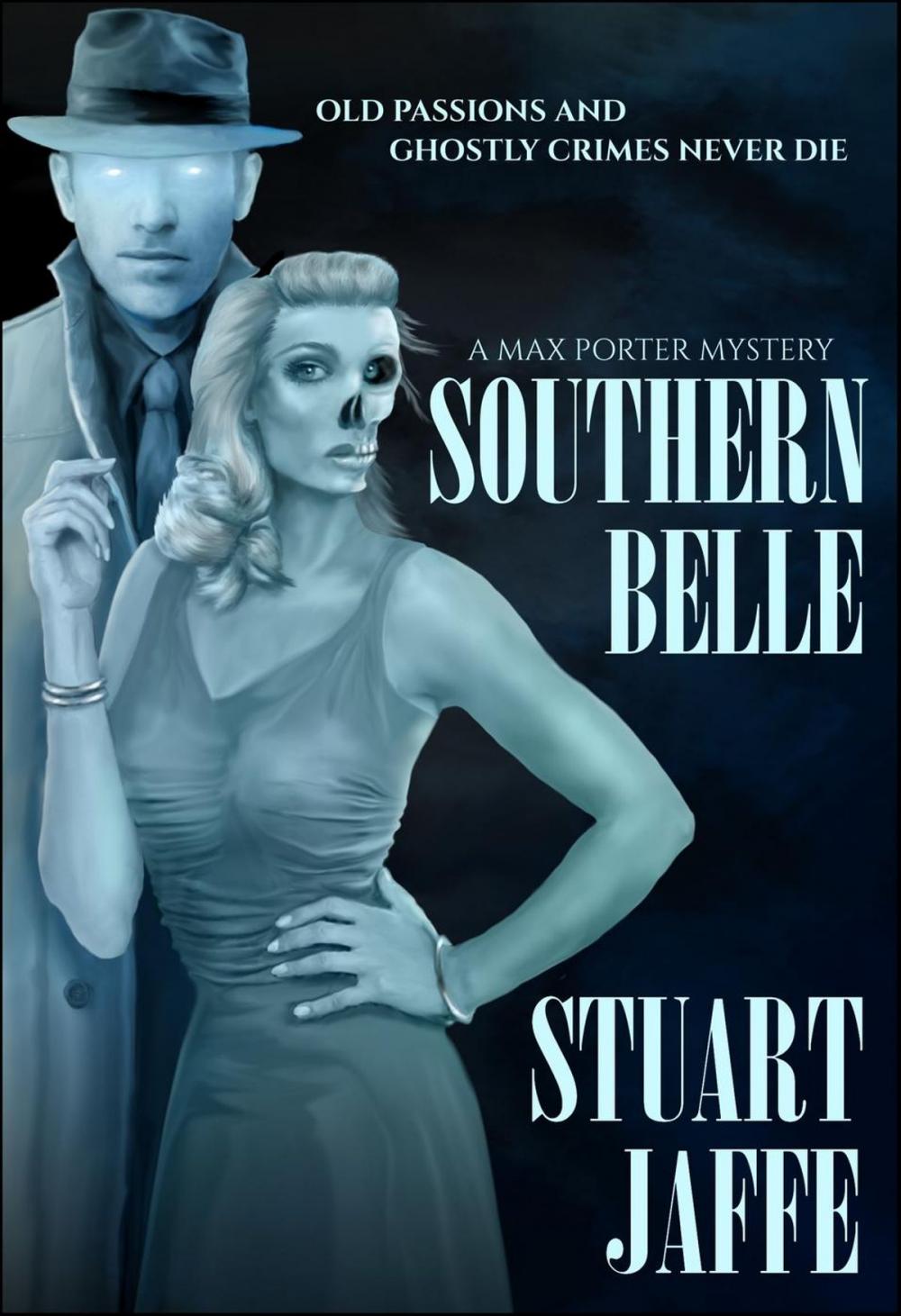 Big bigCover of Southern Belle - A Paranormal Mystery
