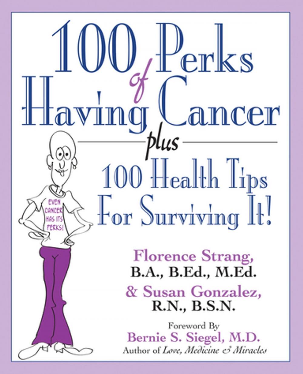 Big bigCover of 100 Perks of Having Cancer
