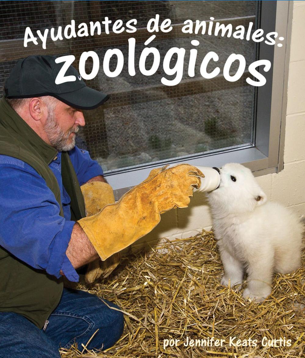 Big bigCover of Ayudantes de animales: zoológicos