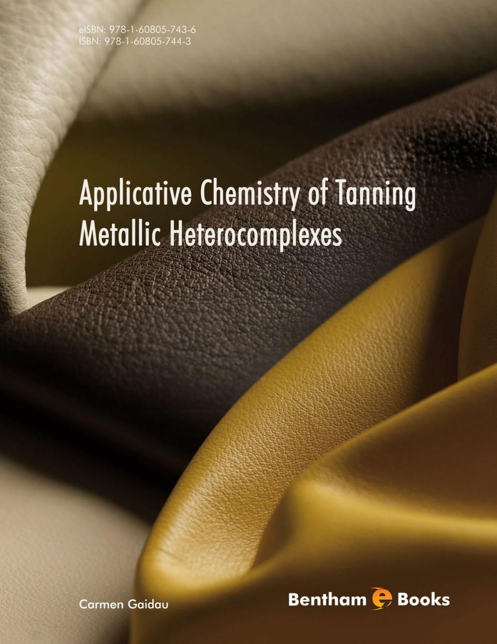 Big bigCover of Applicative Chemistry of Tanning Metallic Heterocomplexes