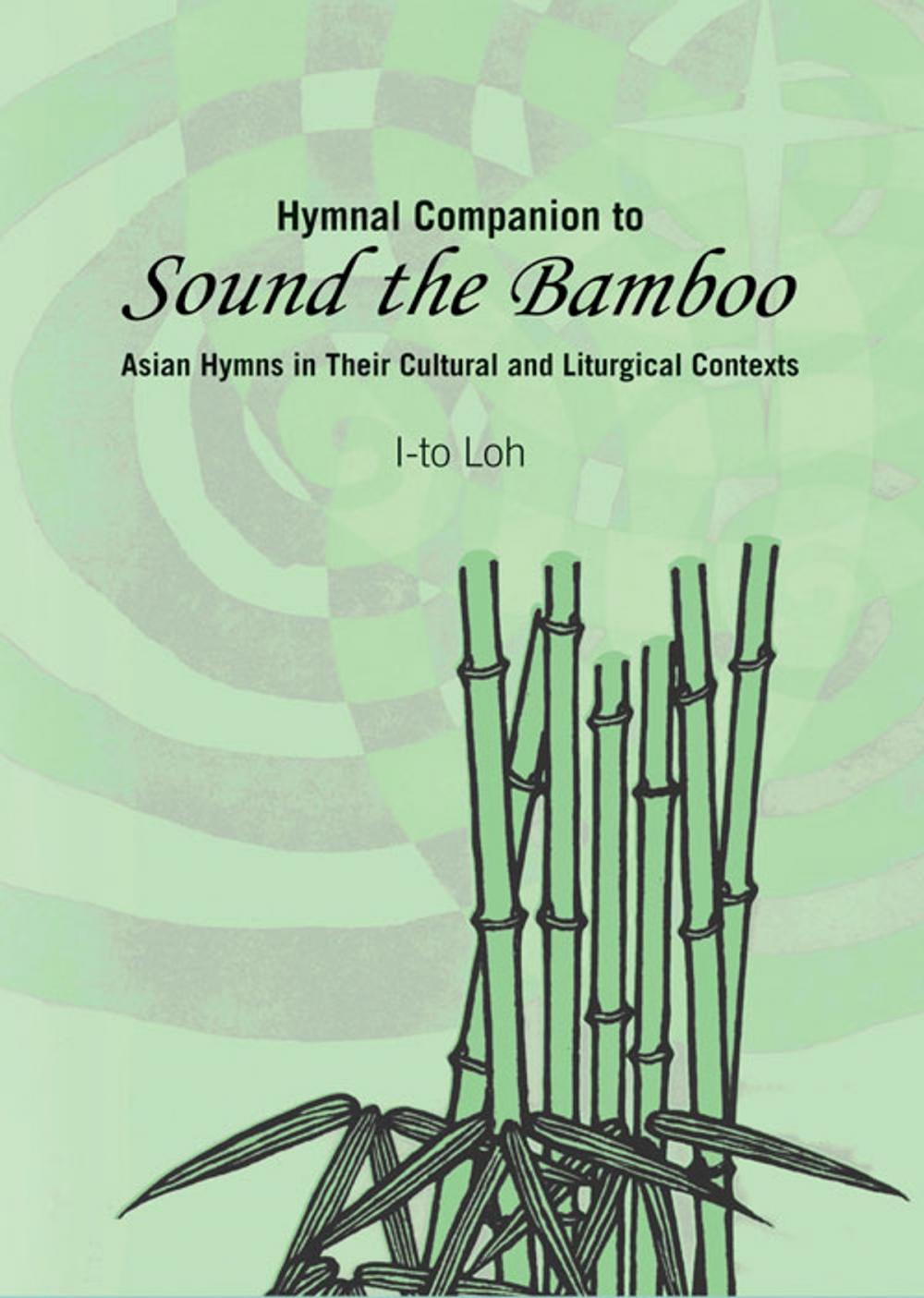 Big bigCover of Hymnal Companion to Sound the Bamboo