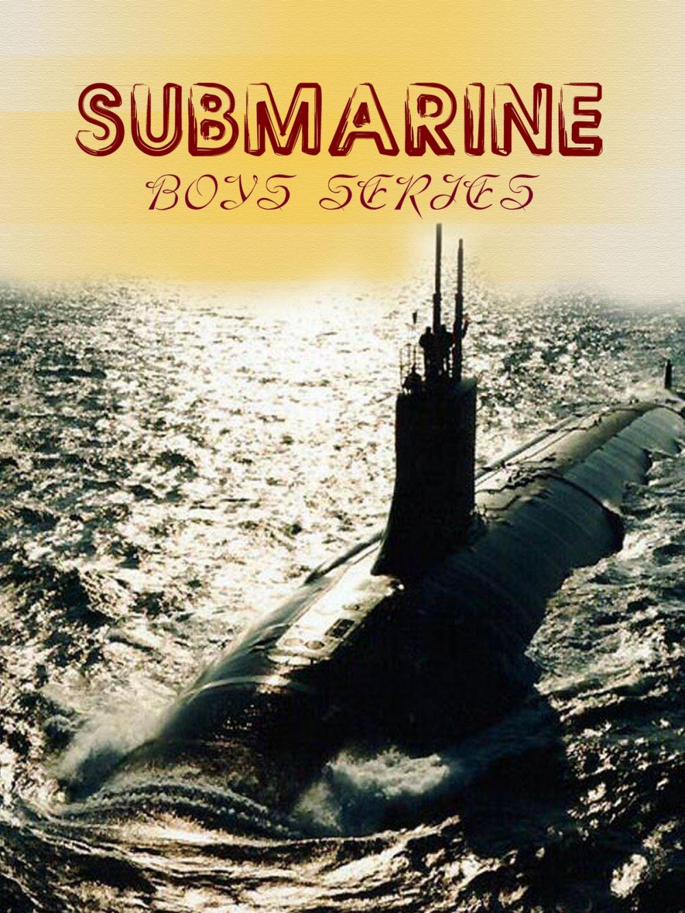 Big bigCover of Submarine Boys Series