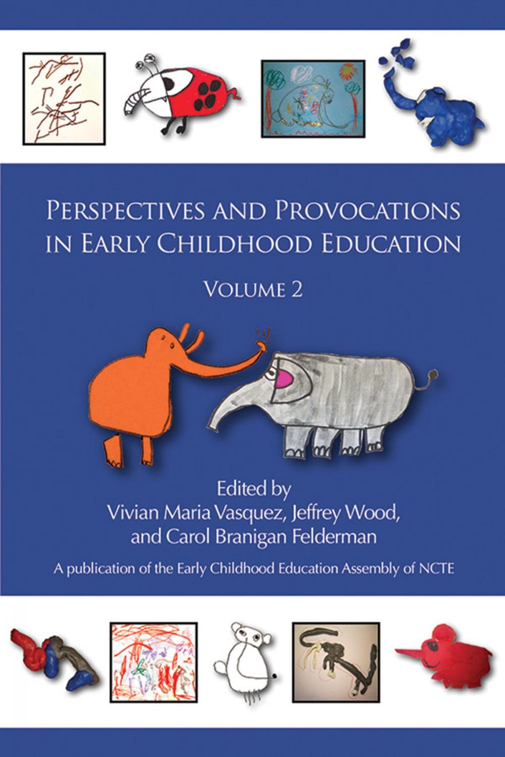 Big bigCover of Perspectives and Provocations in Early Childhood Education Volume 2