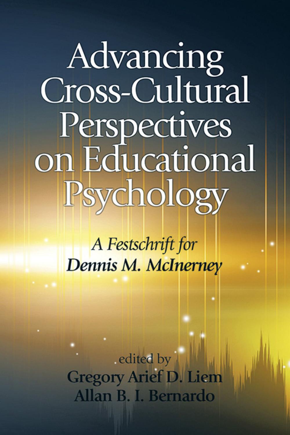Big bigCover of Advancing CrossCultural Perspectives on Educational Psychology