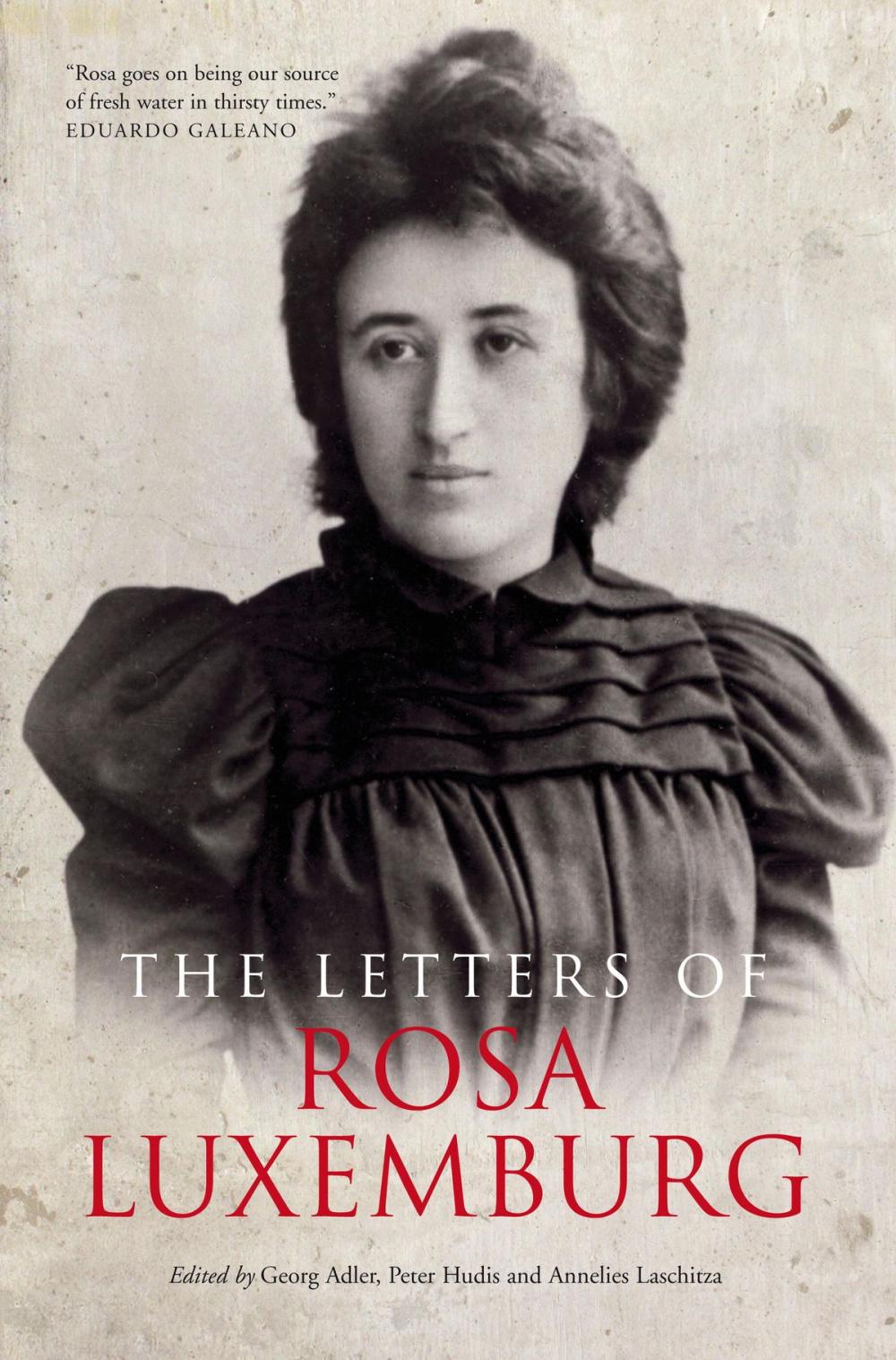 Big bigCover of The Letters Of Rosa Luxemburg