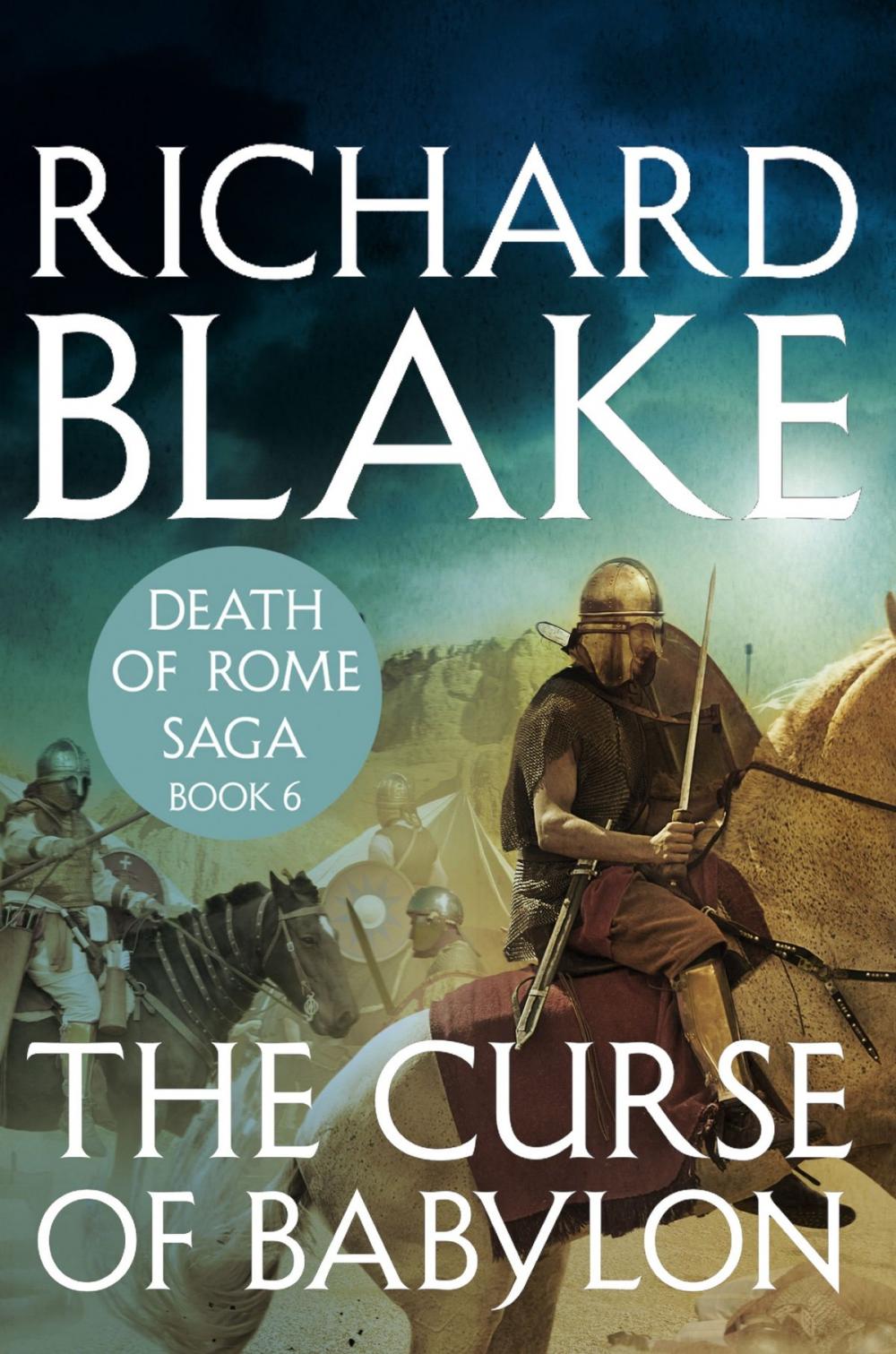 Big bigCover of The Curse of Babylon (Death of Rome Saga Book Six)