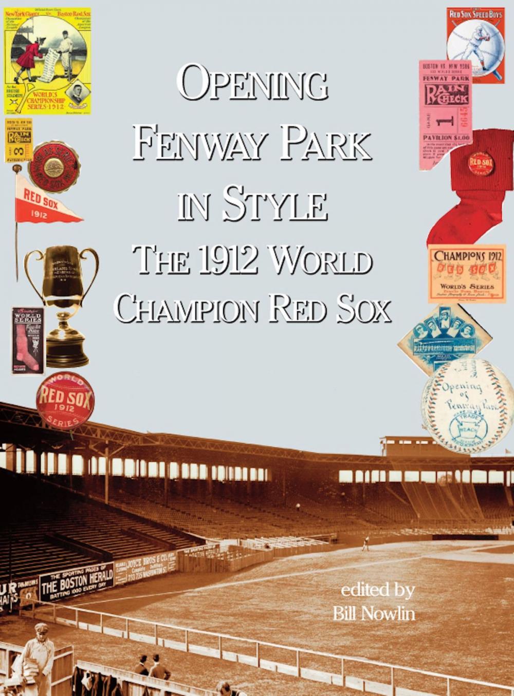 Big bigCover of Opening Fenway Park With Style