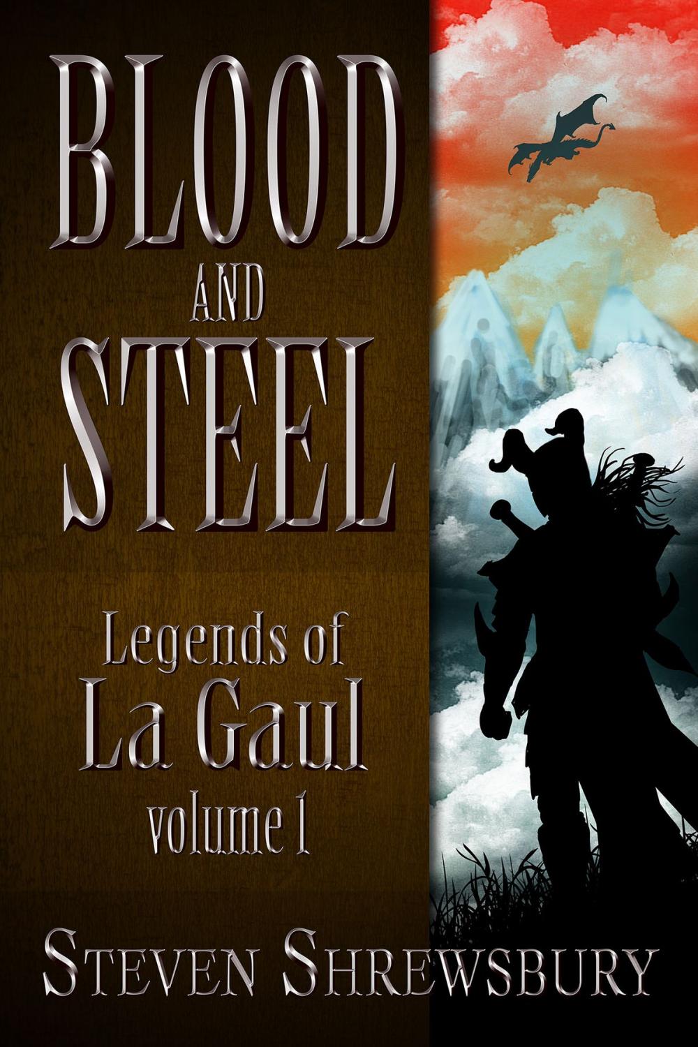 Big bigCover of Blood and Steel: Legends of La Gaul