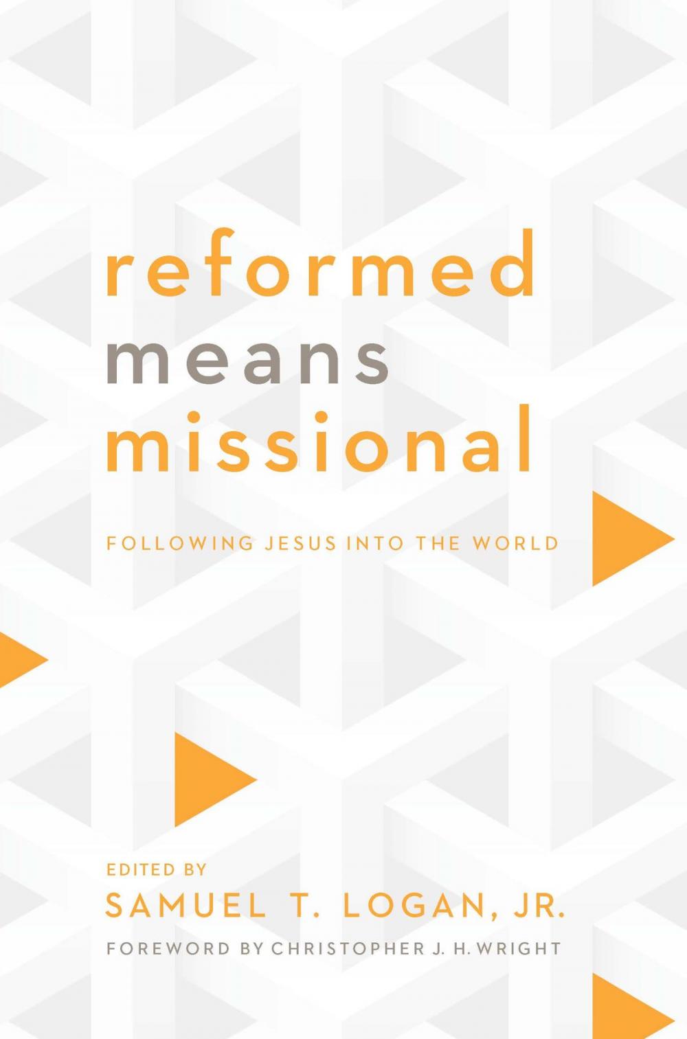 Big bigCover of Reformed Means Missional