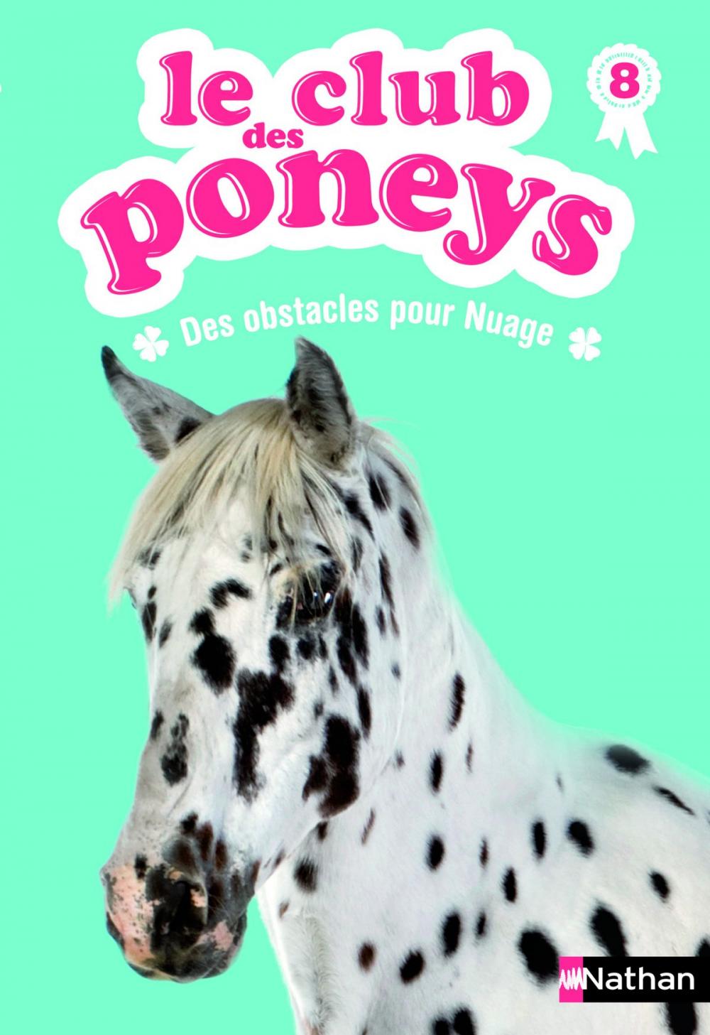 Big bigCover of Le club des poneys - Tome 8