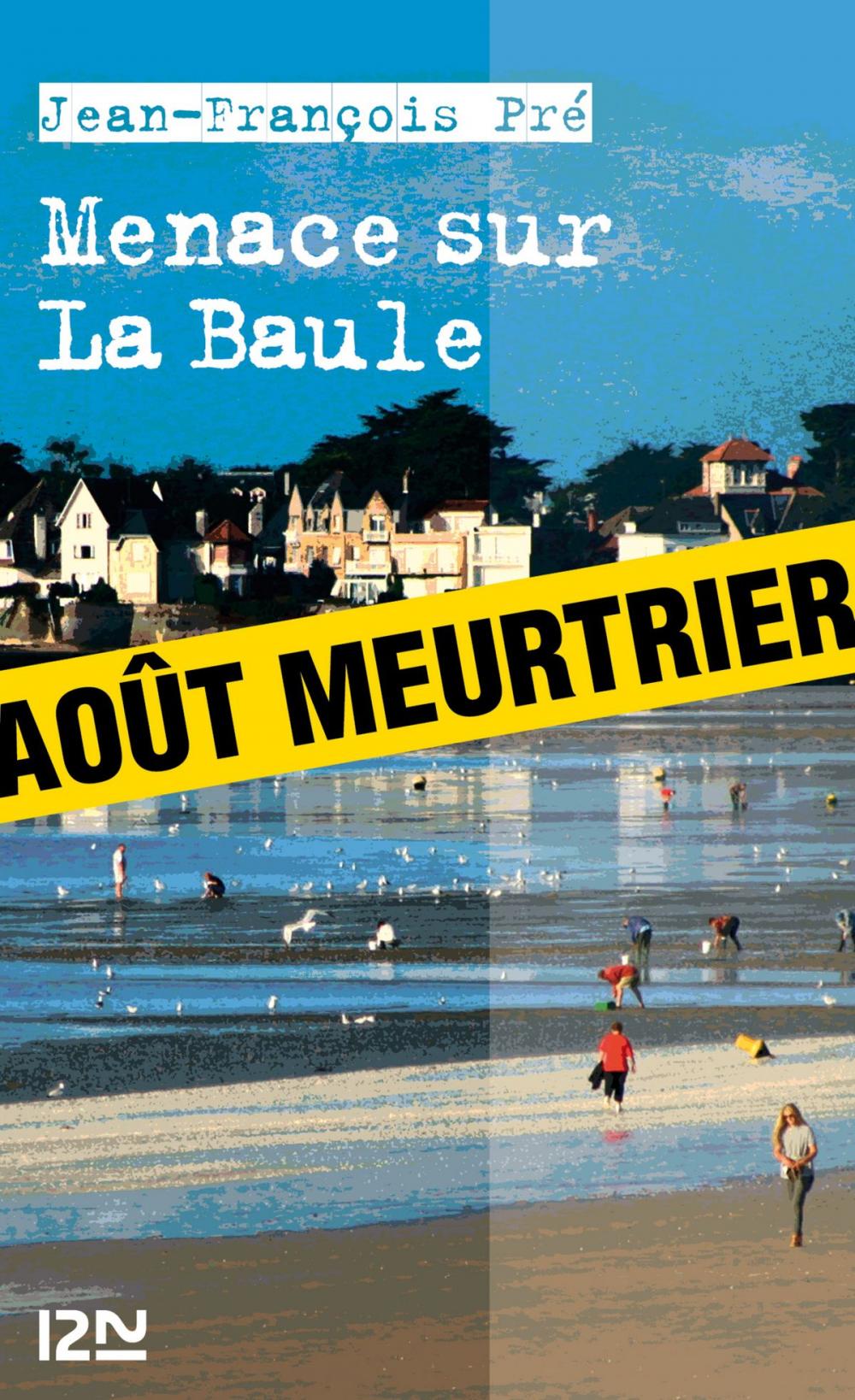 Big bigCover of Menace sur La Baule