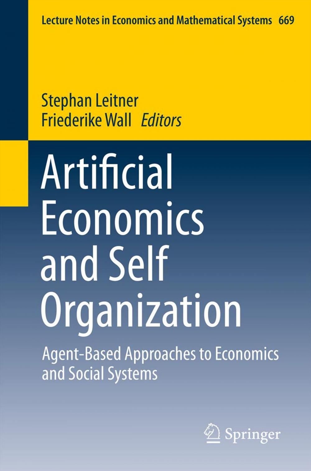 Big bigCover of Artificial Economics and Self Organization