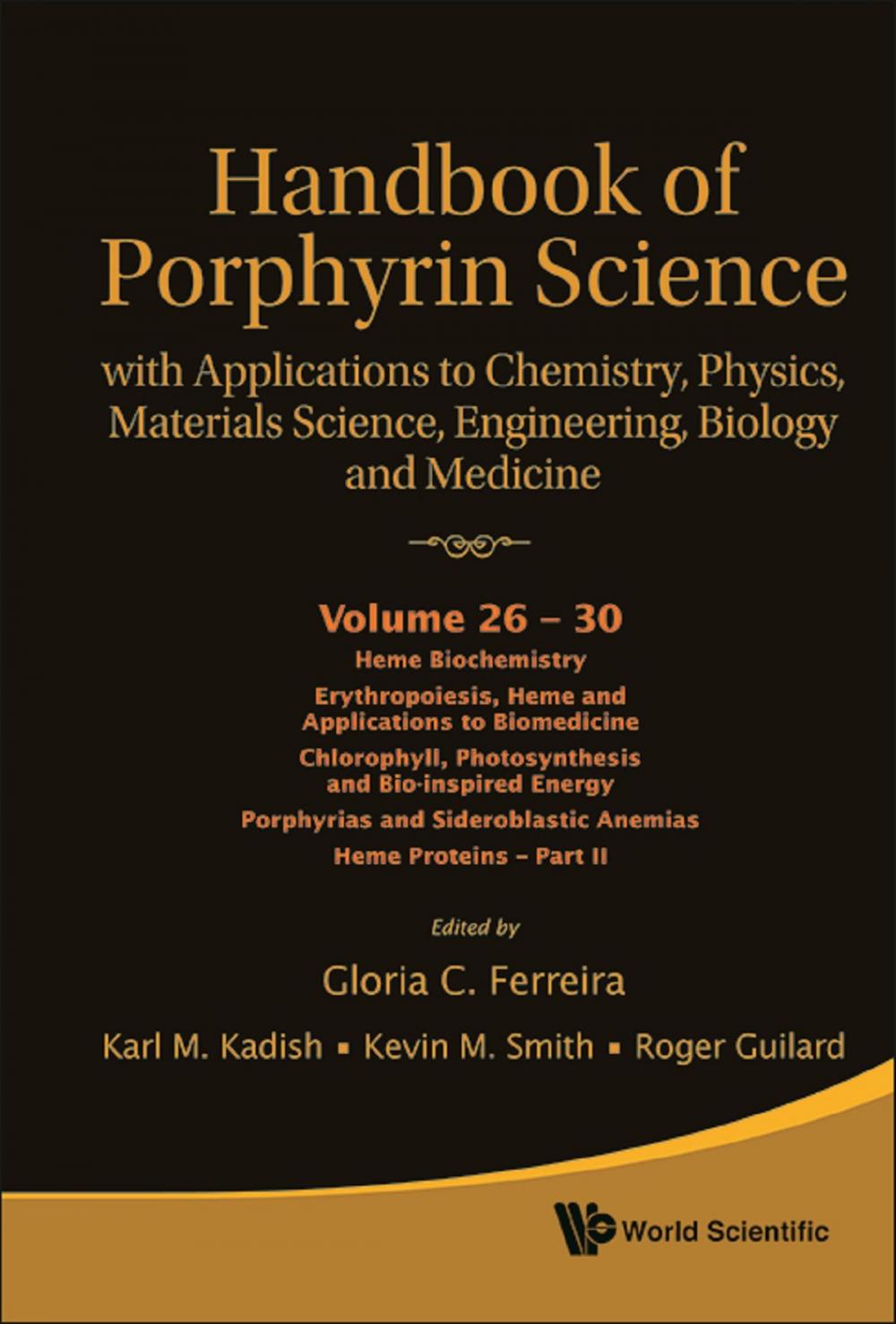 Big bigCover of Handbook of Porphyrin Science (Volumes 26 30)