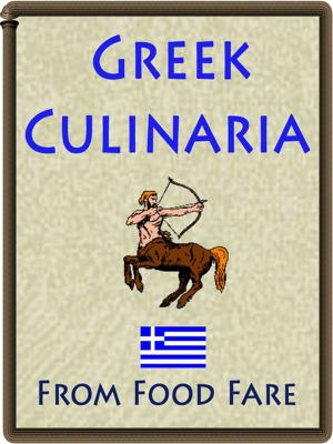 Cover of the book Greek Culinaria by Shenanchie O'Toole, Food Fare