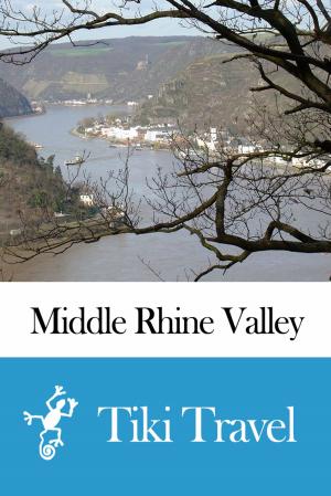 Cover of Middle Rhine Valley (Germany) Travel Guide - Tiki Travel