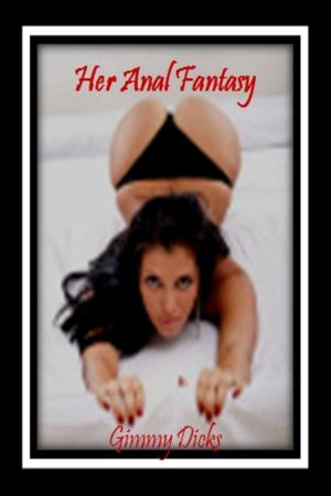 Cover of the book Her Anal Fantasy by Rachel Duvall