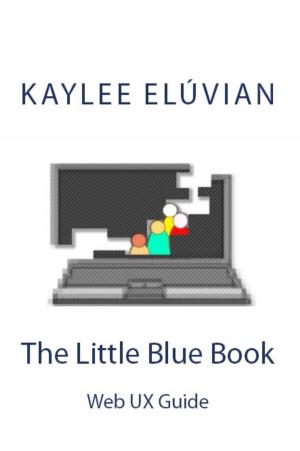 Cover of the book The Little Blue Book by Steven Lucas