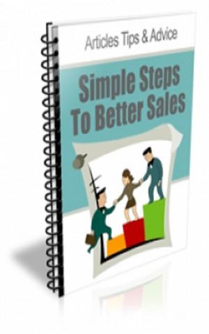 Cover of the book How To Simple Steps To Better Sales by Fred Gleeck