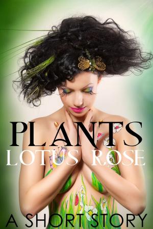 Cover of the book Plants: A Short Story by Oscar A. Salinas