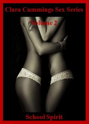 Cover of Clara Cummings Sex Series: Volume 2