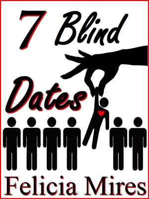 Cover of the book 7 Blind Dates by Jonathan MS Pearce