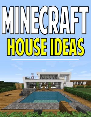 Book cover of Minecraft House Idea Guide