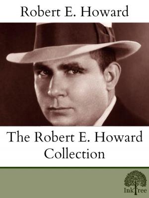 Book cover of The Robert E. Howard Collection
