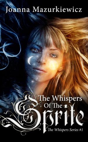 Cover of the book The Whispers of the Sprite by Connie Sampieri-Gallo