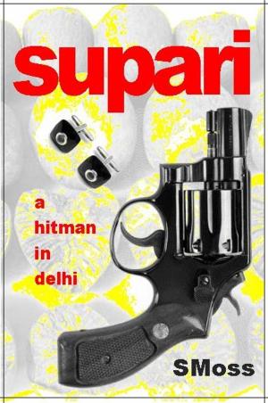 Cover of the book Supari by S. A. Hall