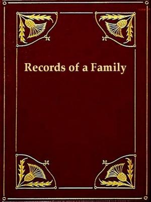 Cover of the book Records of a Family of Engineers by Gustav Karpeles