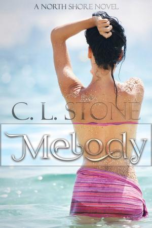 Cover of the book Melody by C. L. Stone