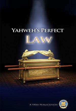 Book cover of Yahweh's Perfect Law