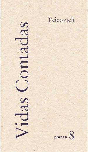 Book cover of Vidas Contadas (Tomo I)