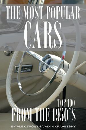Book cover of Most Popular Cars from the 1950's: Top 100