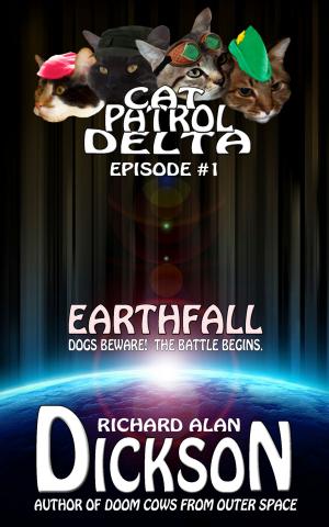 Book cover of Cat Patrol Delta, Episode #1: Earthfall
