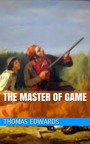 bigCover of the book The Master of Game by 