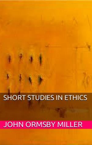 Cover of Short Studies in Ethics